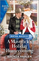 A Maverick's Holiday Homecoming 1335594388 Book Cover