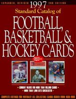 Standard Catalog of Football, Basketball and Hockey Cards 0873414314 Book Cover