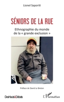 Séniors de la rue: Etnographie du monde de la grande exclusion"" (Des Hauts Et Débats) (French Edition) 2343190798 Book Cover