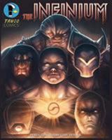 The Infinium Vol. 1 Omnibus 0368141810 Book Cover
