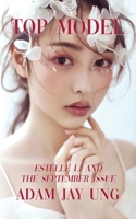 Top Model: Estelle Li and the September Issue B09QFFZW1P Book Cover
