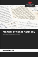 Manual of tonal harmony: Basic and advanced concepts 6205285460 Book Cover