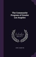 The Community Program of Greater Los Angeles 1347485929 Book Cover