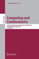 Computing and Combinatorics: 11th Annual International Conference, Cocoon 2005, Kunming, China, August 16-19, 2005, Proceedings