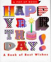 Happy Birthday!: A Book of Best Wishes (Miniature Pop Up Book) 1561386049 Book Cover