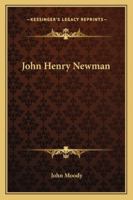 John Henry Newman 1162993324 Book Cover