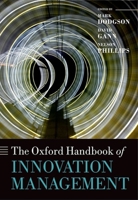 The Oxford Handbook of Innovation Management 0198746490 Book Cover