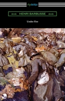 Le Feu: Journal d'une escouade 1438285450 Book Cover