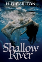 Shallow River 1957635096 Book Cover