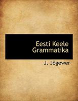 Eesti Keele Grammatika 1116092840 Book Cover