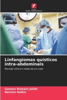 Linfangiomas quísticos intra-abdominais (Portuguese Edition) 6208231817 Book Cover