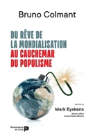 Du rêve de la mondialisation au cauchemar du populisme (French Edition) 2507056339 Book Cover