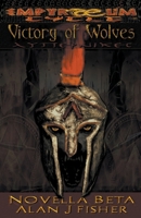 Victory of Wolves (Empyraeum Novellas) B0CMYLMDM3 Book Cover