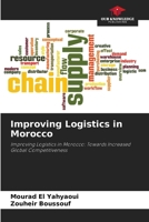 Improving Logistics in Morocco 6207390709 Book Cover