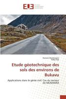 Etude Géotechnique Des Sols Des Environs de Bukavu 3639480759 Book Cover