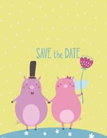 Save the date: Cute pig in love on yellow cover and Dot Graph Line Sketch pages, Extra large (8.5 x 11) inches, 110 pages, White paper, Sketch, Draw and Paint 172354163X Book Cover