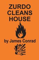 Zurdo Cleans House 1505452759 Book Cover