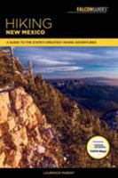 Hiking New Mexico 1560446765 Book Cover