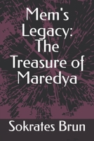 Mem's Legacy: The Treasure of Maredya (Spanish Edition) B0CJH451PH Book Cover