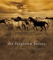 The Forgotten Horses 1577316150 Book Cover