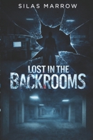 Lost in the Backrooms (German Edition) B0H23RDSFL Book Cover