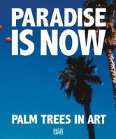 Paradise Is Now 3775744460 Book Cover