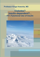 Diabetes? Insulin-dependent?... 1446187535 Book Cover