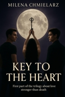 Key To The Heart B0GFW1JXPT Book Cover