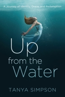 Up from the Water B0FGDTMZLB Book Cover