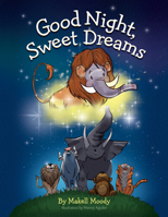Good Night, Sweet Dreams 1941515126 Book Cover
