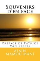 Souvenirs d'en face: preface de Patrice Van Eersel 1496051378 Book Cover
