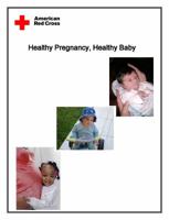 American Red Cross Healthy Pregnancy, Healthy Baby Workbook 0615307868 Book Cover