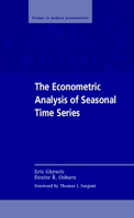 The Econometric Analysis of Seasonal Time Series (Themes in Modern Econometrics) 052156588X Book Cover