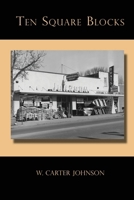 Ten Square Blocks B0BNV2XD8Y Book Cover