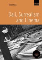 Dali, Surrealism and Cinema 1904048900 Book Cover