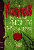 The Monstrous Memoirs of a Mighty McFearless 0375832874 Book Cover