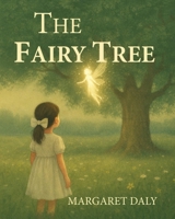 The Fairy Tree B0GGMLT4G8 Book Cover