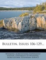 Bulletin, Issues 106-129 1247741990 Book Cover