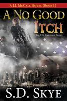 A No Good Itch 0996708316 Book Cover