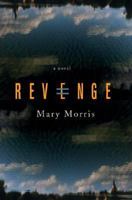 Revenge: A Novel 0312327927 Book Cover