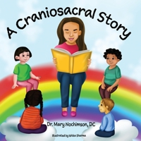A Craniosacral Story 1951744462 Book Cover