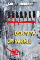 Identita Criminali 1499355106 Book Cover