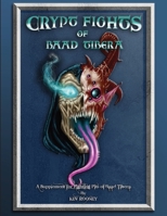 Crypt Fights of Baad Tibera: A Supplement for Fighting Pits of Baad Tibera B0C47LV273 Book Cover