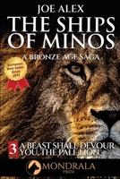 The Ships of Minos 3: A Bronze Age Saga Classic 2919820249 Book Cover