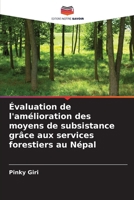Évaluation de l'amélioration des moyens de subsistance grâce aux services forestiers au Népal (French Edition) 6208222095 Book Cover