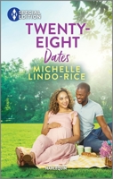 Twenty-Eight Dates 1335594574 Book Cover