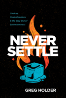 Never Settle 1631466356 Book Cover