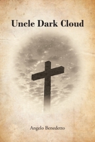 Uncle Dark Cloud 1685705898 Book Cover