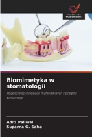 Biomimetyka w stomatologii (Polish Edition) 6630291107 Book Cover
