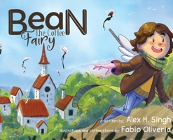 Bean the Coffee Fairy 1989404251 Book Cover